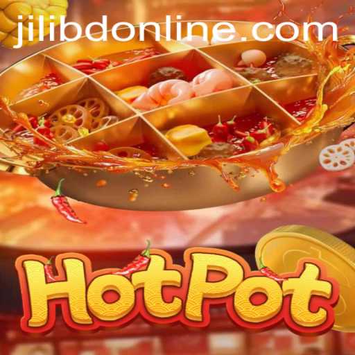 Discovering Hotpot: The Game that Stirs the World of Jilibd